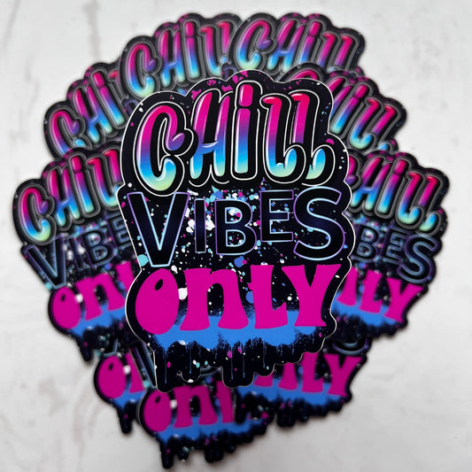 Chill vibes Sticker