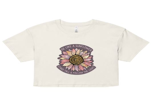 Be Like a Sunflower Women’s crop top