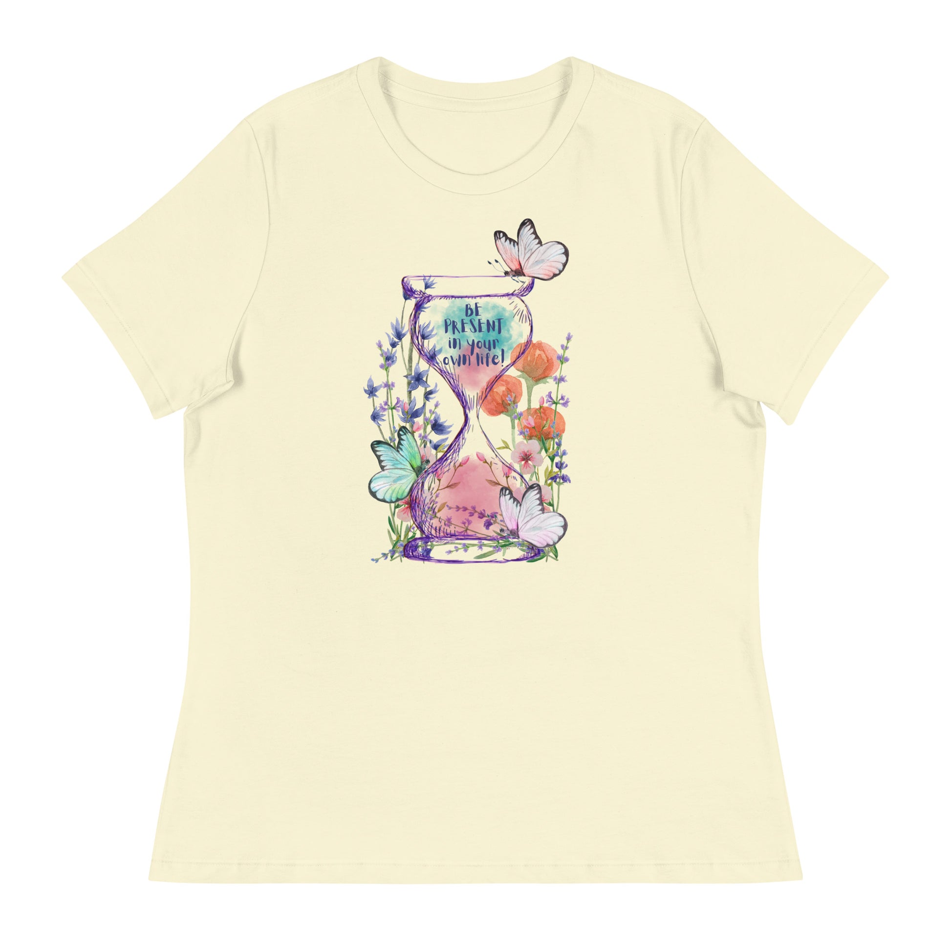 Women's Relaxed Citron Be Present T-Shirt Graphic Design